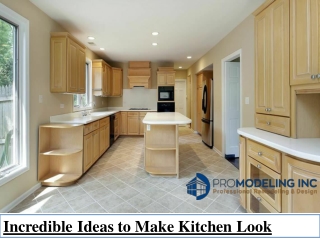 Incredible Ideas to Make Kitchen Look Spacious