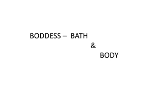 Bath & Body Products