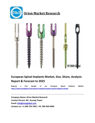 European Spinal Implants Market Size, Share and Forecast 2019-2025