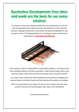 Eyeshadow Development- Your ideas and needs are the basis for our every solution!