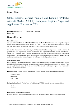 Electric Vertical Take-off and Landing (eVTOL) Aircraft Market 2020 by Company, Regions, Type and Application, Forecast