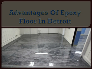 Advantages Of Epoxy Floor In Detroit