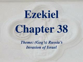 Ezekiel Chapter 38