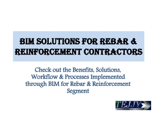 BIM Solutions for Rebar & Reinforcement Contractors | Tejjy Inc.