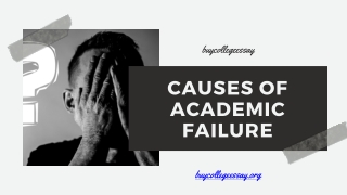 Determine the Causes of Academic Failure and How to Deal With It