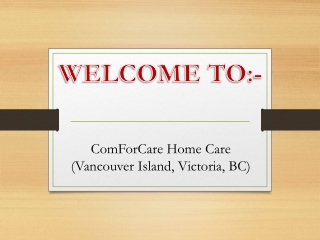 Best Homecare in Saanich