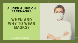 When and why to wear masks