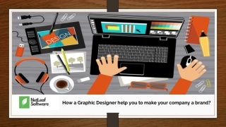 How a Graphic Designer help you to make your company a brand?