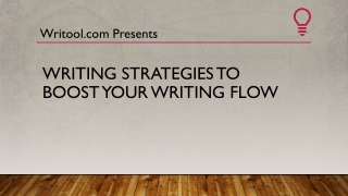 Writing Strategies To Boost Your Writing Flow
