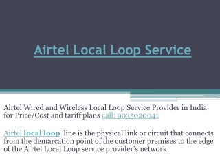 Airtel Wireless Local Loop Service provider in India | Call: 9035020041