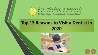 13 Top Reasons to Visit a Dentist in 2020