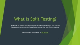 Importance of Split Testing