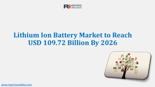 Lithium Ion Battery Market Advancements, Growth Opportunity and Forecast 2019-20