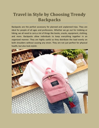 Travel in Style by Choosing Trendy Backpacks
