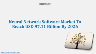 Neural Network Software Market Drivers, Industry Growth and Opportunities 2020–2026