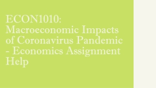 ECON1010: Macroeconomic Impacts of Coronavirus Pandemic - Economics Assignment Help