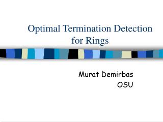Optimal Termination Detection for Rings