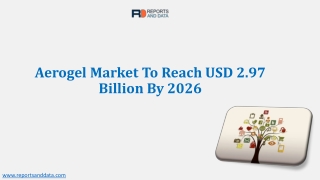 Aerogel Market Size And Trend Analysis By Application, By Region And Segment Forecast 2019 – 2026