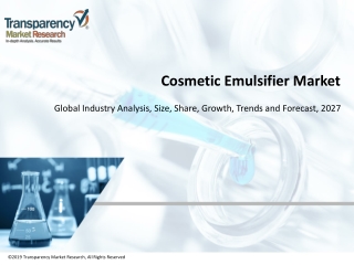Cosmetic Emulsifier Market Set for Rapid Growth and Trend, by 2027
