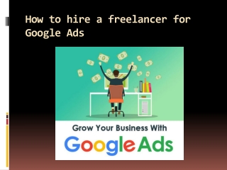 How to hire a freelancer for Google Ads