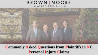 Commonly Asked Questions from Plaintiffs in NC Personal Injury Claims