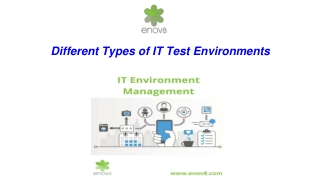 Different Types of IT Test Environments