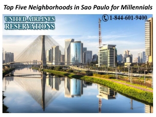 Top Five Neighborhoods in Sao Paulo for Millennials