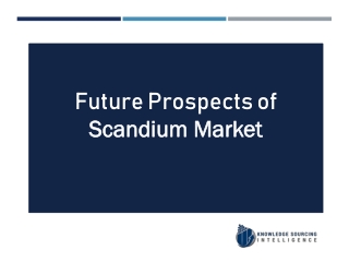 Scandium Market Research Analysis By Knowledge Sourcing Intelligence