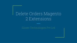 Delete Orders Magento 2 extensions