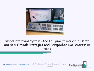 Intercoms Systems And Equipment Market Size, Status And Forecast 2020-2023