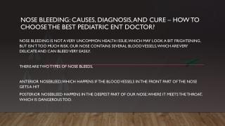 Nose Bleeding: Causes, Diagnosis, and Cure – How to Choose the Best Pediatric ENT doctor?