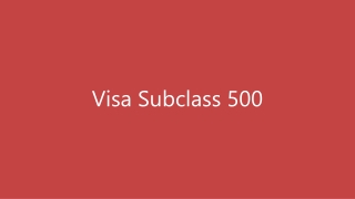 Visa Subclass 500