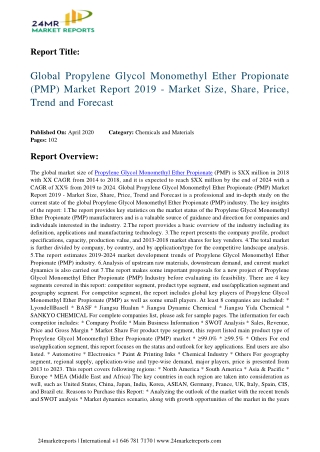 Propylene Glycol Monomethyl Ether Propionate PMP Segmentation and Analysis by Recent Trends, Develop