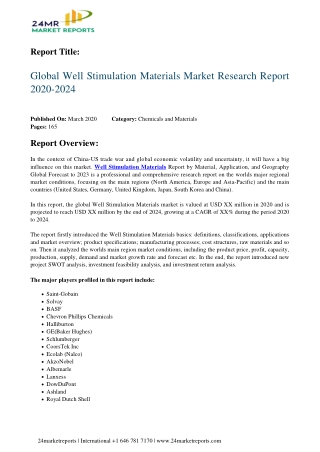 Well Stimulation Materials Analysis 2020 and In depth Research on Emerging Growth Factors