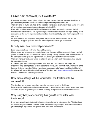 Laser hair removal, is it worth it?