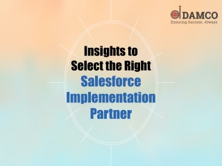 Insights to Select the Right Salesforce Implementation Partner