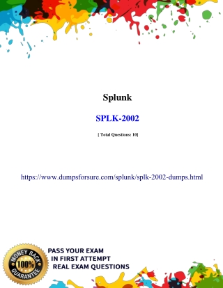 Updated Splunk SPLK-2002 Exam Questions Material | 100% PASS Guarantee