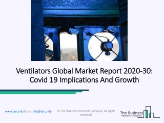 Ventilators Market Is Booming Worldwide with Latest Development and Trends 2020