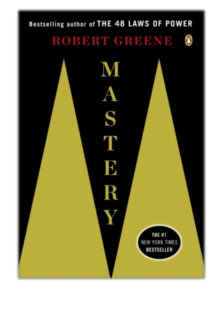 [PDF] Free Download Mastery By Robert Greene