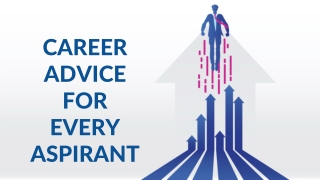 Career Advice for Every Aspirant