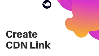 Create CDN Link