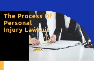 The Process Of Personal Injury Lawsuit