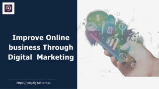 Improve Online business Through Digital  Marketing