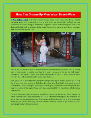 How Can Grown-Up Men Wear Street-Wear