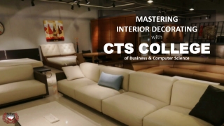 MAstering Interiro Decorating with CTS College in Trinidad