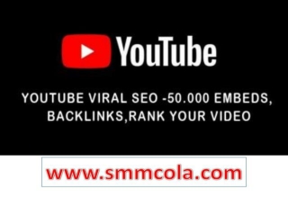 Rank your video high - 	SMMCola