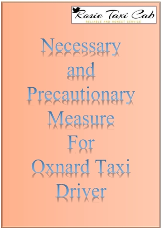 Necessary and Precautionary Measure For Oxnard Taxi Driver