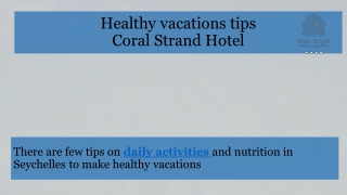 Healthy vacations tips by Coral Strand Hotel