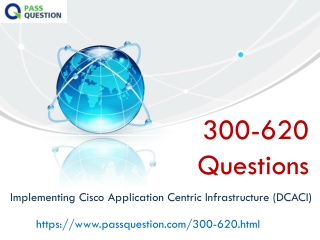 PassQuestion Cicso 300-620 DCACI exam questions