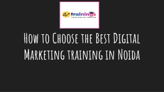 How to Choose the Best Digital Marketing training in Noida